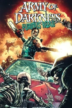 Army of Darkness Furious Road