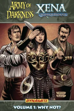 Army of Darkness vs. Xena: Why Not?