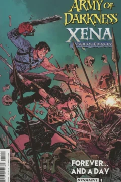 Army of Darkness/Xena: Forever... And A Day