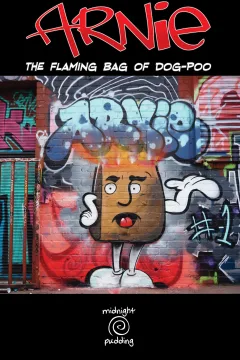 Arnie the Flaming Bag of Dog-Poo