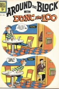 Around the Block With Dunc and Loo