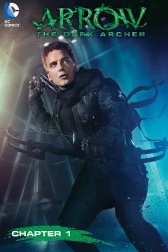Arrow: The Dark Archer