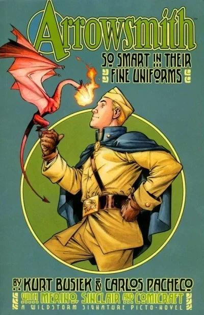 Arrowsmith: So Smart in Their Fine Uniforms (Trade Paperback, 2004) - Series 