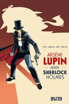 Arsène Lupin Gegen Sherlock Holmes