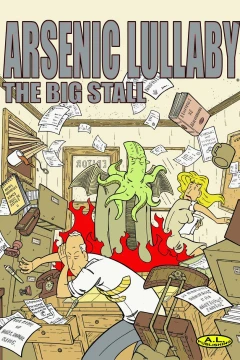 Arsenic Lullaby: The Big Stall