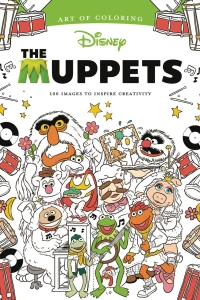 Art of Coloring: Muppets: 100 Images to Inspire Creativity