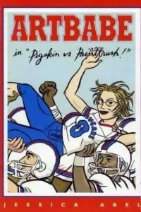 Artbabe In Pigskin vs. Paintbrush