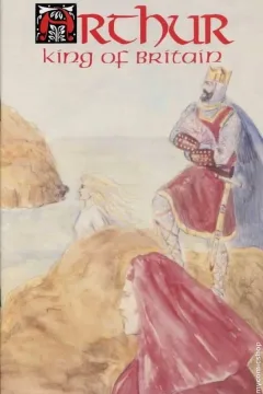 Arthur: King of Britain