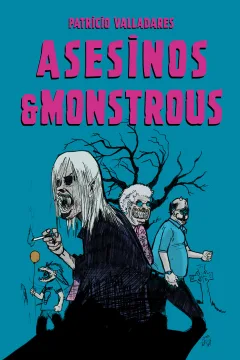 Asesinos y Monstrous