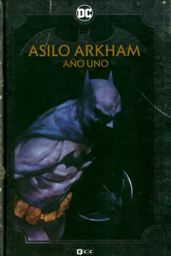 Asilo Arkham: Año Uno