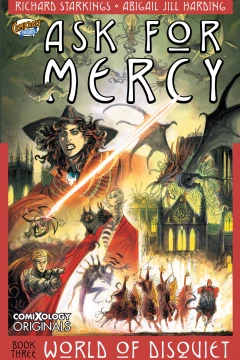 Ask For Mercy Season Three: World of Disquiet