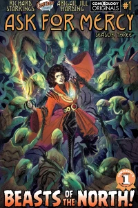 Ask For Mercy Season Three: World of Disquiet