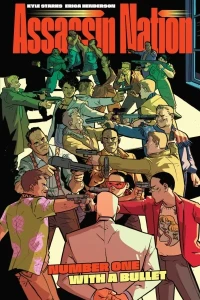 Assassin Nation: Number One With A Bullet