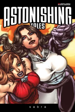 Astonishing Tales: Sabra