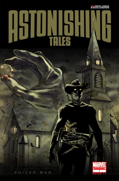 Astonishing Tales: Shiver Man (2009) - Series 