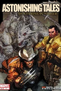 Astonishing Tales: Wolverine/Punisher