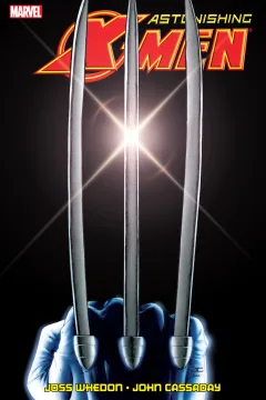 Astonishing X-Men by Whedon and Cassaday Ultimate Collection