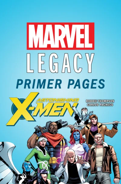 Astonishing X-Men - Marvel Legacy Primer Pages (2017) - Series 