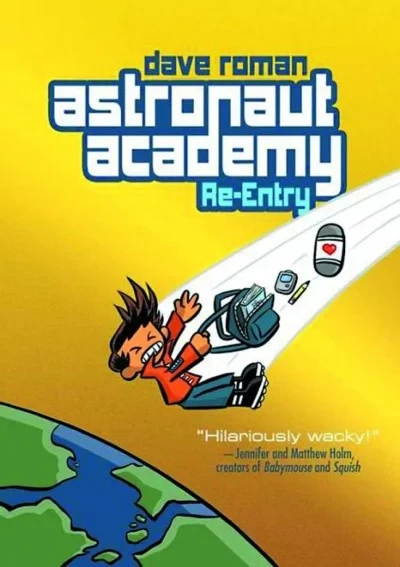 Astronaut Academy: Re-Entry (2013) - Series 