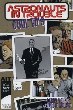 Astronauts in Trouble: Cool Ed's