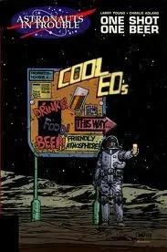 Astronauts In Trouble: One Shot, One Beer (2000) - Series 