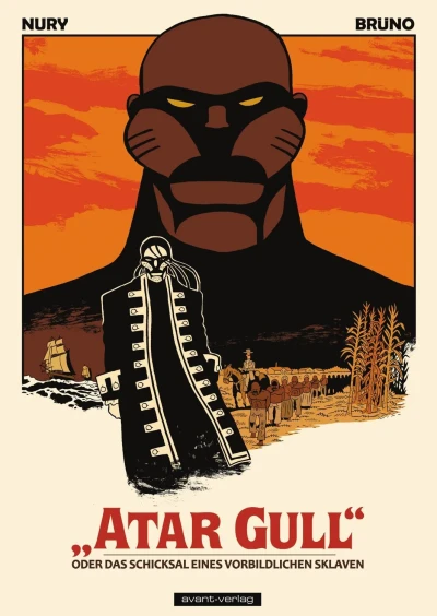 Atar Gull oder das Schicksal eines vorbildlichen Sklaven (2012) - Series 