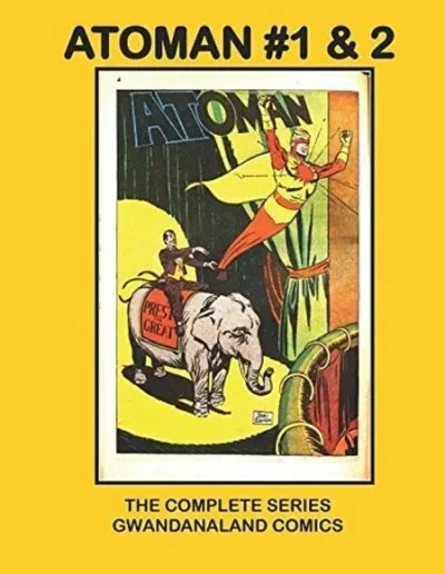 Atoman #1 & 2: The Complete Series (2017) - Series 