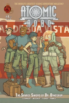 Atomic Robo and the Savage Sword of Dr. Dinosaur