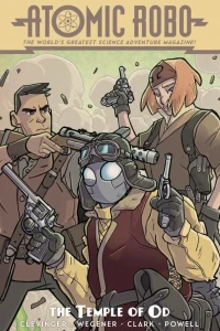 Atomic Robo and the Temple of Od