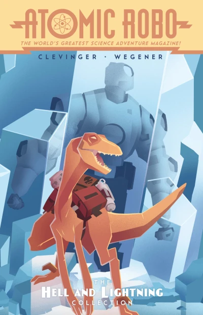 Atomic Robo: The Hell and Lightning Collection (2016) - Series 