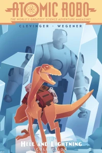 Atomic Robo: The Hell and Lightning Collection
