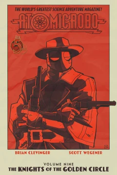 Atomic Robo: The Knights of the Golden Circle