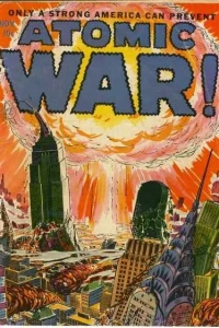 Atomic War!
