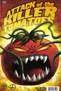 Attack of the Killer Tomatoes