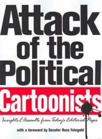 Attack of the Political Cartoonists (2004) - Series 