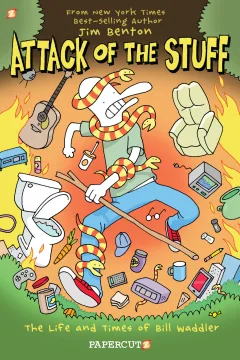 Attack of the Stuff: The Life and Times of Bill Waddler