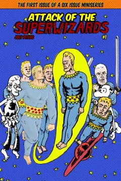 Attack of the Super Wizards