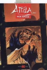 Attila... Mon Amour