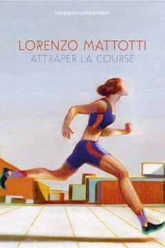 Attraper la course