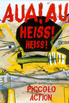 Aua! Aua! Heiss! Heiss!