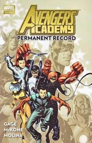 Avengers Academy: Permanent Record (2011) - Series 