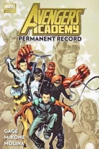 Avengers Academy: Permanent Record