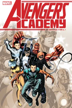 Avengers Academy: The Complete Collection