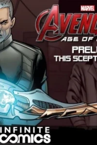 Avengers: Age of Ultron Prelude - This Sceptre'd Isle Infinite Comic