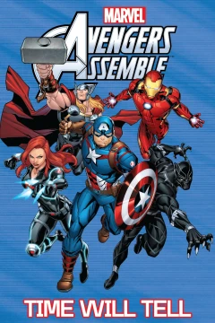 Avengers Assemble: Time Will Tell