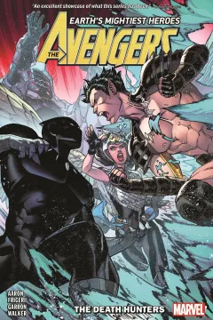 Avengers By Jason Aaron: The Death Hunters