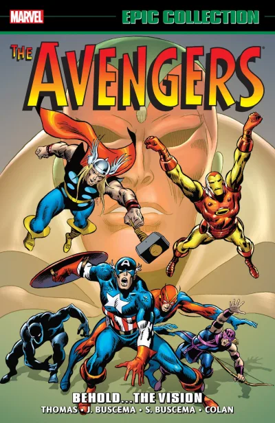 Avengers Epic Collection: Behold... The Vision (Trade Paperback, 2015) - Series 