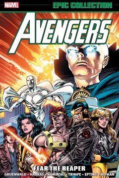 Avengers Epic Collection: Fear The Reaper