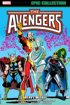Avengers Epic Collection: Heavy Metal