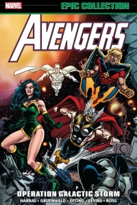 Avengers Epic Collection: Operation Galactic Storm